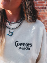 Load image into Gallery viewer, Cowboys Don't Cry Crew
