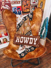 Load image into Gallery viewer, Howdy Pillow
