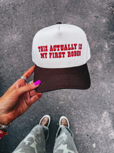 Load image into Gallery viewer, First Rodeo Hat
